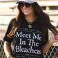 RTS Meet Me In The Bleachers Tee