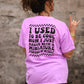 I Used To Be Cool Tee