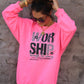 Worship Through The Worry Sweatshirt