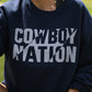 Cowboy Nation Sweatshirt