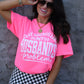That Sounds Like My Husbands Problem Tee