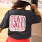 Play Ball Tee