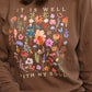 It Is Well With My Soul Floral Tee/Long Sleeve Tee