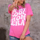 In My Cool Mom Era Tee