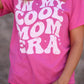 In My Cool Mom Era Tee