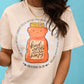 Kind Words Are Like Honey Tee