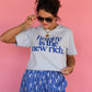 RTS Happy Is The New Rich Tee