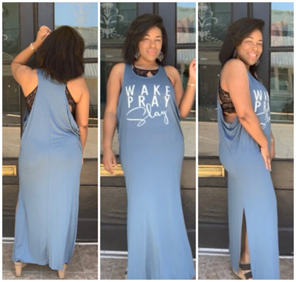 Wake Pray Slay Dress